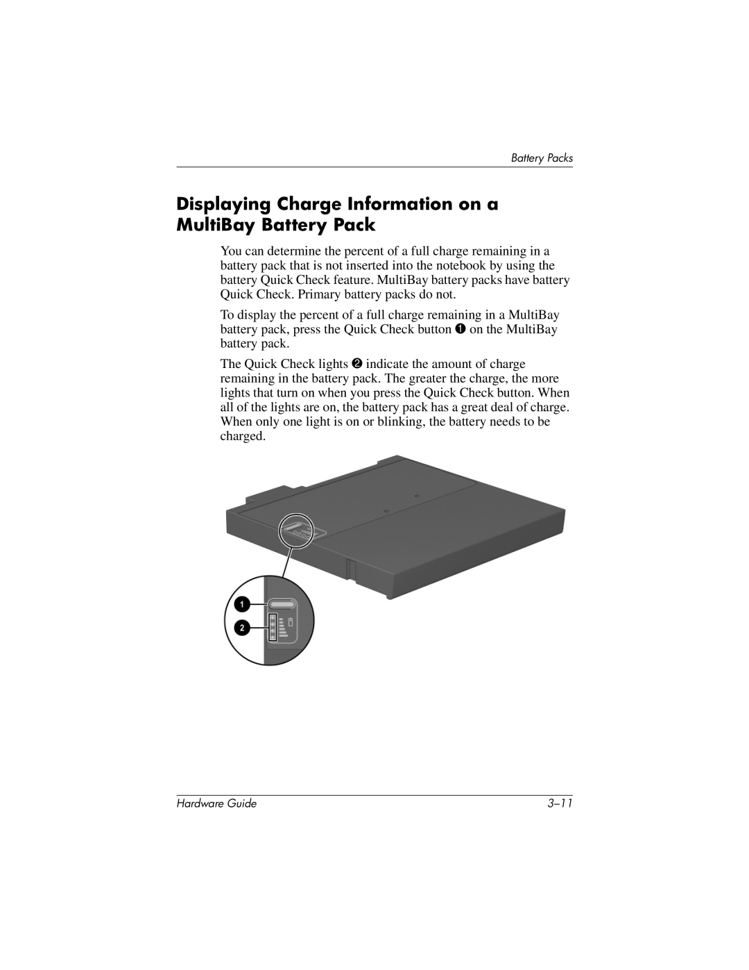 HP 8000 Mobile manual Displaying Charge Information on a MultiBay Battery Pack 