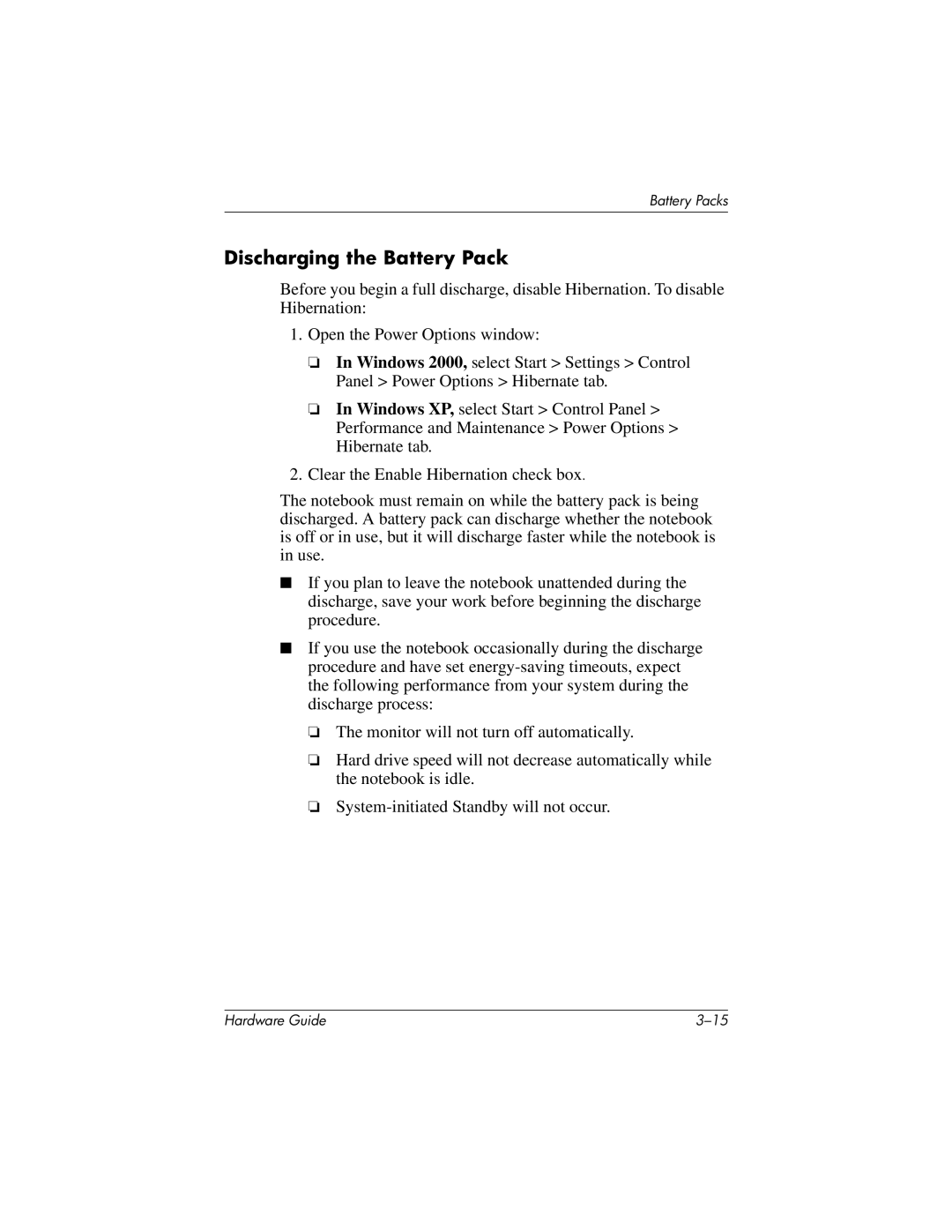 HP 8000 Mobile manual Discharging the Battery Pack 