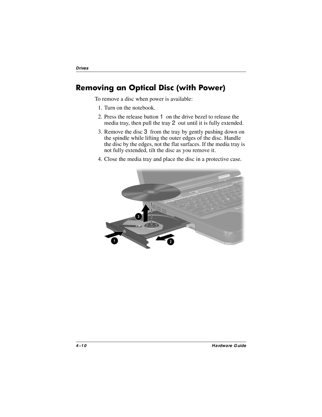 HP 8000 Mobile manual Removing an Optical Disc with Power 