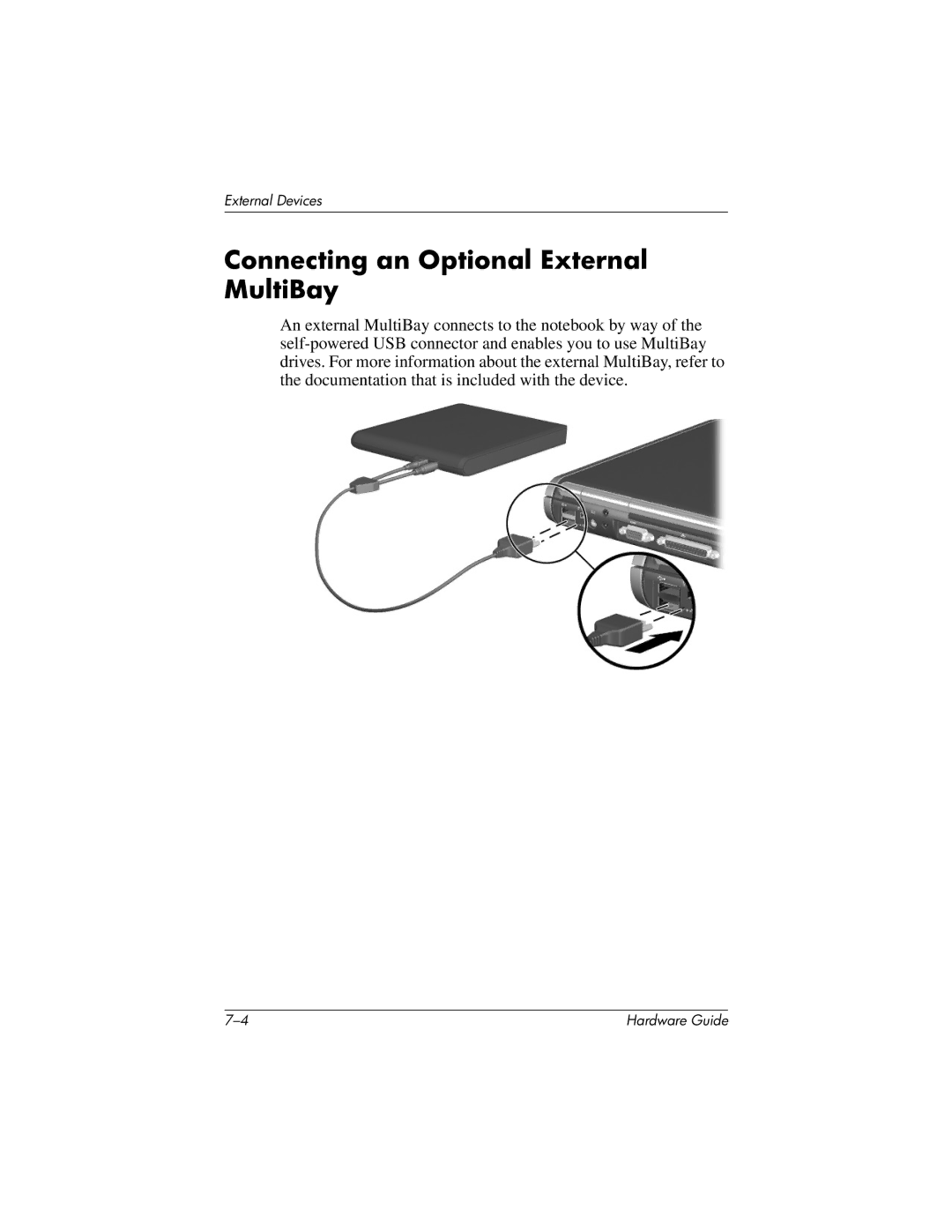 HP 8000 Mobile manual Connecting an Optional External MultiBay 