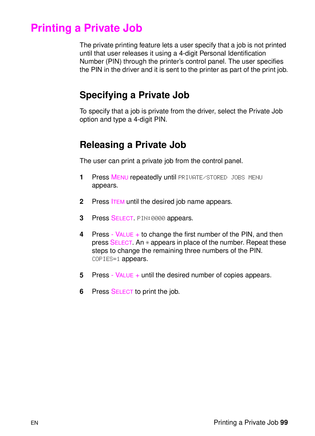 HP 8000 s manual Printing a Private Job, Specifying a Private Job, Releasing a Private Job 