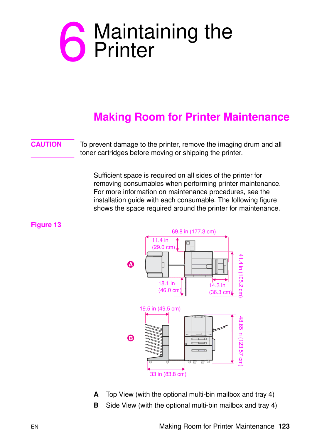 HP 8000 s manual Maintaining the Printer, Making Room for Printer Maintenance 