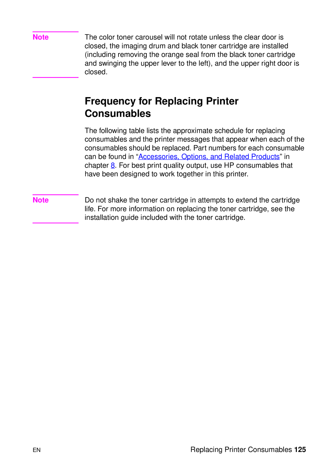 HP 8000 s manual Frequency for Replacing Printer Consumables 