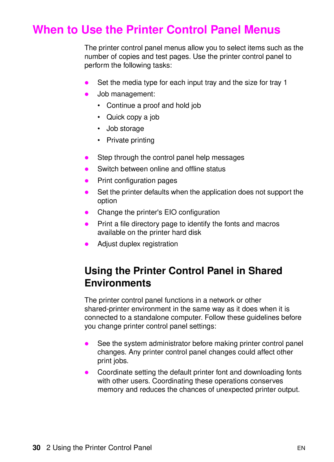 HP 8000 s manual When to Use the Printer Control Panel Menus, Using the Printer Control Panel in Shared Environments 