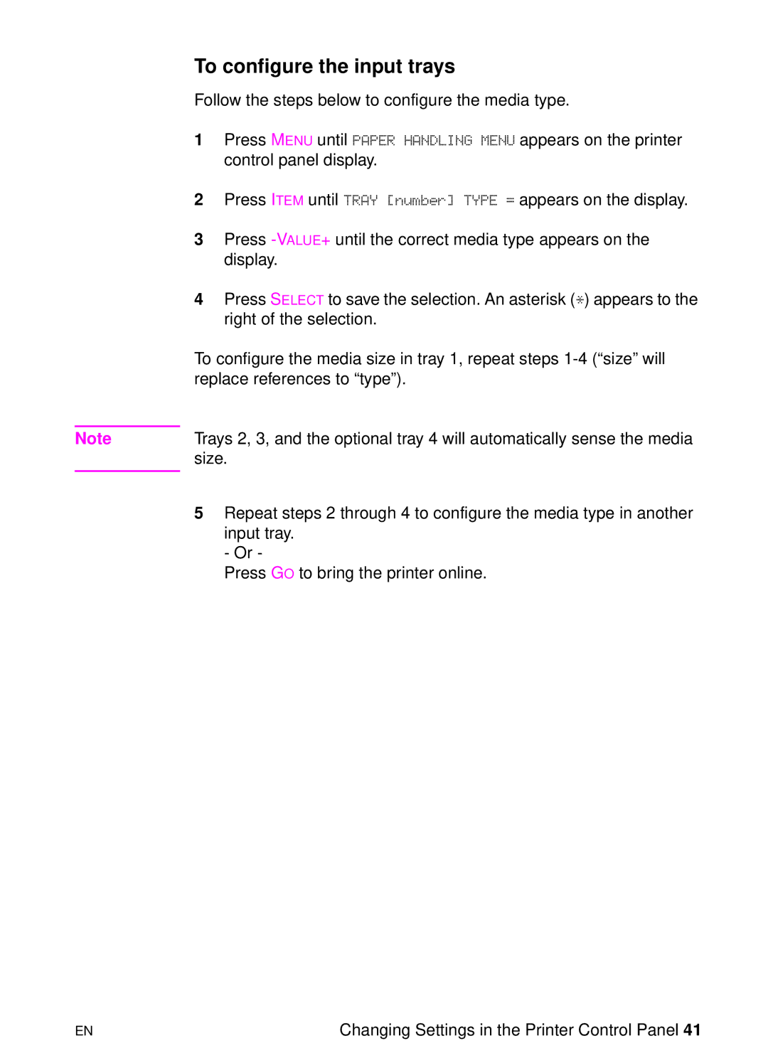 HP 8000 s manual To configure the input trays 