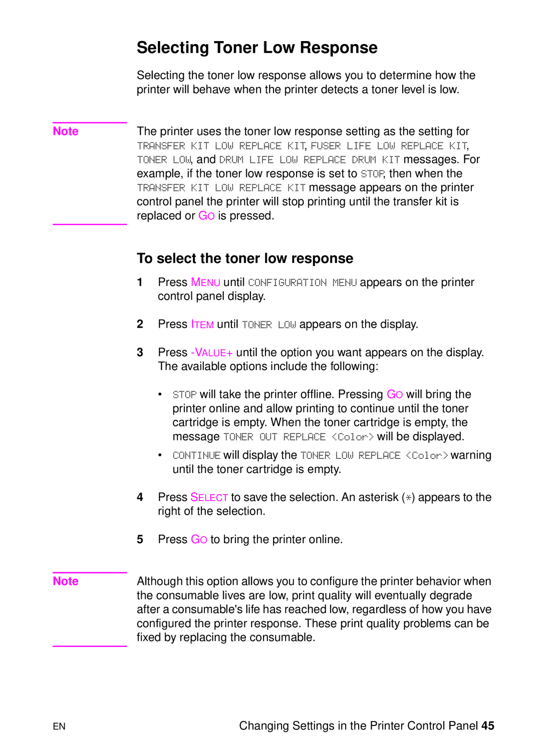 HP 8000 s manual Selecting Toner Low Response, To select the toner low response 