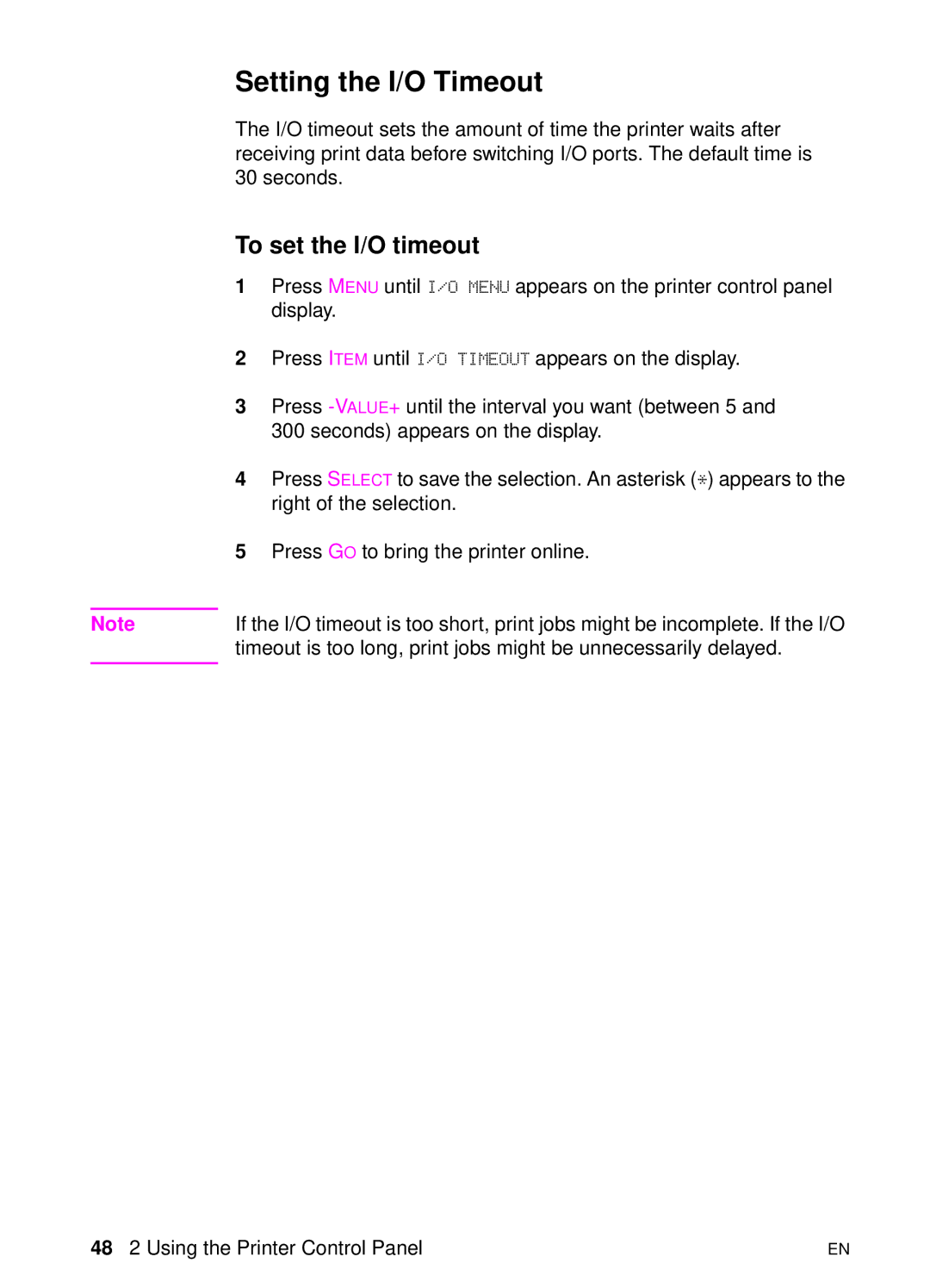 HP 8000 s manual Setting the I/O Timeout, To set the I/O timeout 