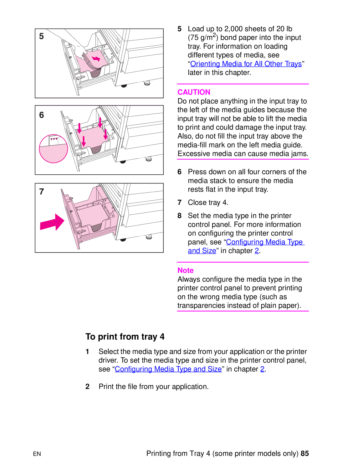 HP 8000 s manual To print from tray, Orienting Media for All Other Trays later in this chapter 