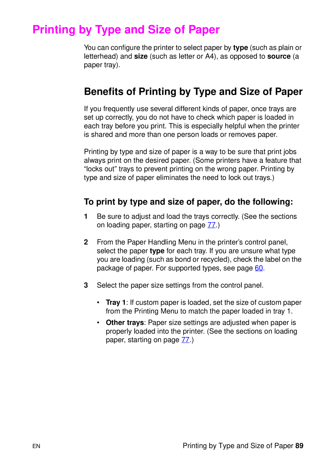 HP 8000 s manual Benefits of Printing by Type and Size of Paper, To print by type and size of paper, do the following 