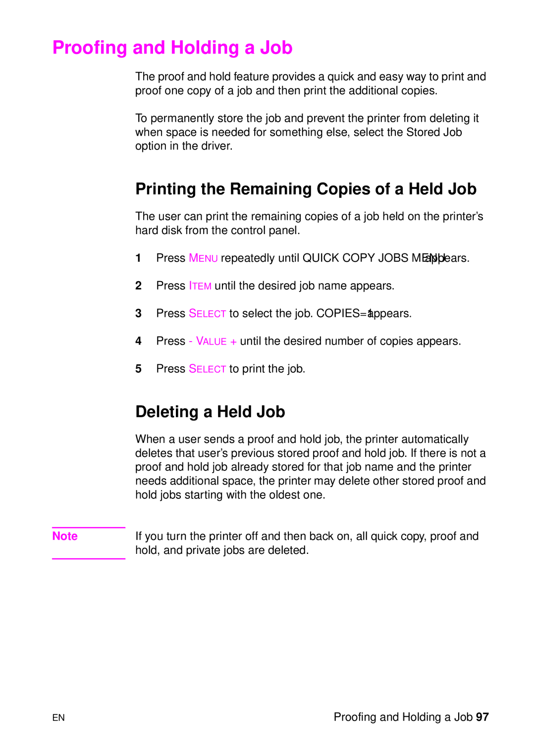 HP 8000 s manual Proofing and Holding a Job, Printing the Remaining Copies of a Held Job, Deleting a Held Job 