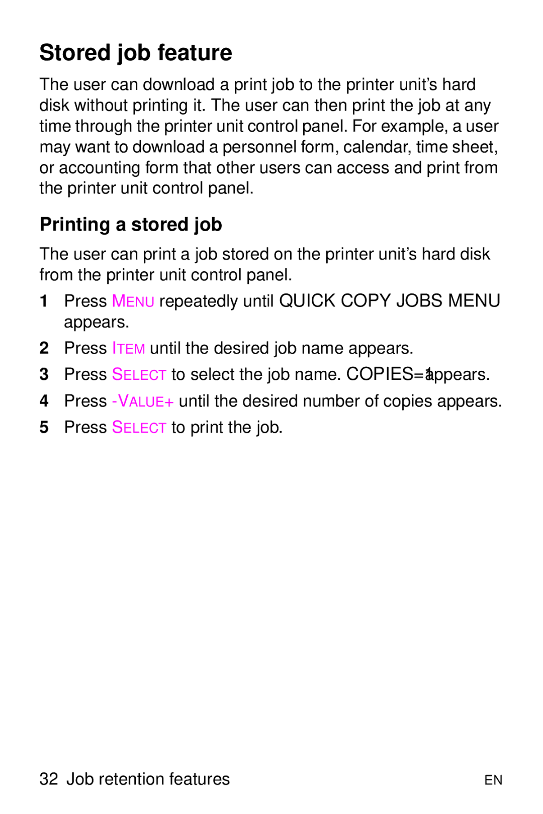 HP 8000 s manual Stored job feature, Printing a stored job 