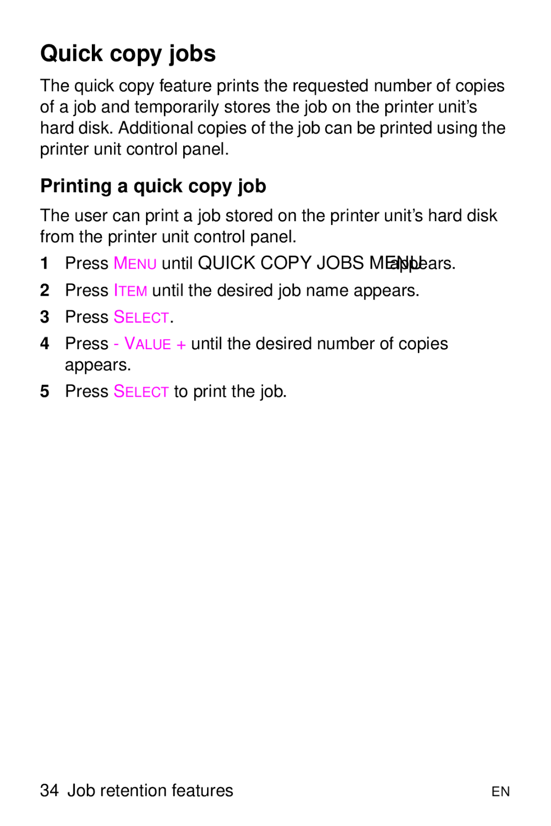 HP 8000 s manual Quick copy jobs, Printing a quick copy job 