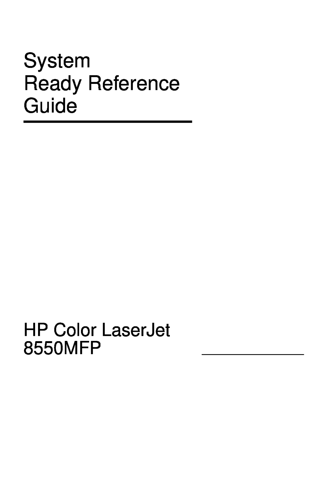 HP 8000 s manual System Ready Reference Guide, HP Color LaserJet 8550MFP 