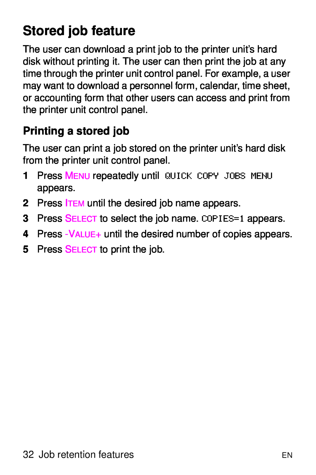 HP 8000 s manual Stored job feature, Printing a stored job 