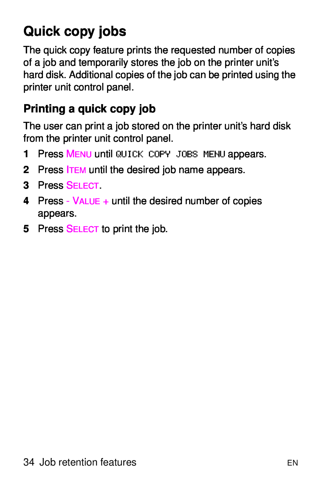 HP 8000 s manual Quick copy jobs, Printing a quick copy job, Press MENU until QUICK COPY JOBS MENU appears 