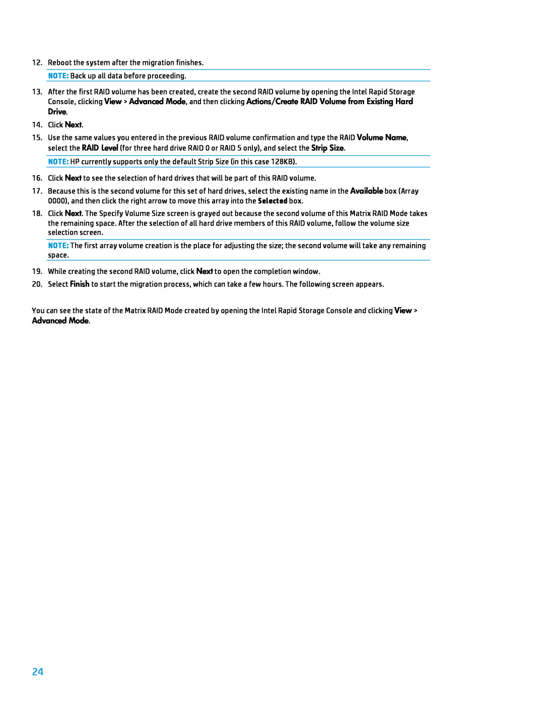 HP 8000 tower manual Reboot the system after the migration finishes. NOTE Back up all data before proceeding 