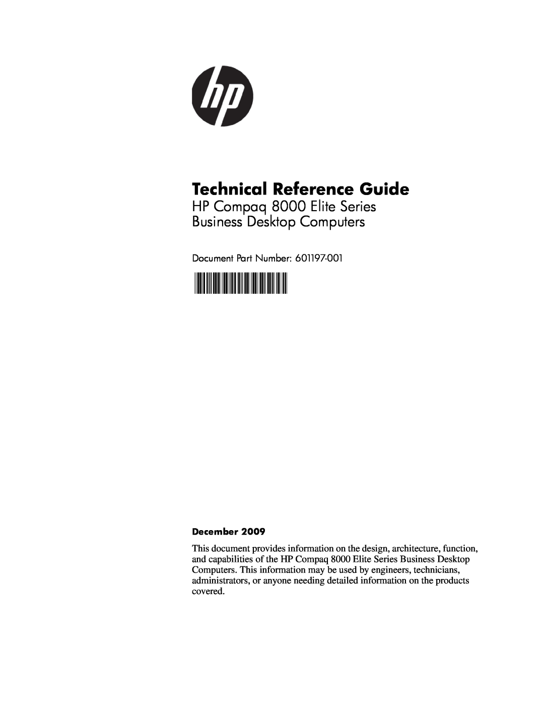 HP 8000 tower manual Technical Reference Guide, HP Compaq 8000 Elite Series Business Desktop Computers, December 