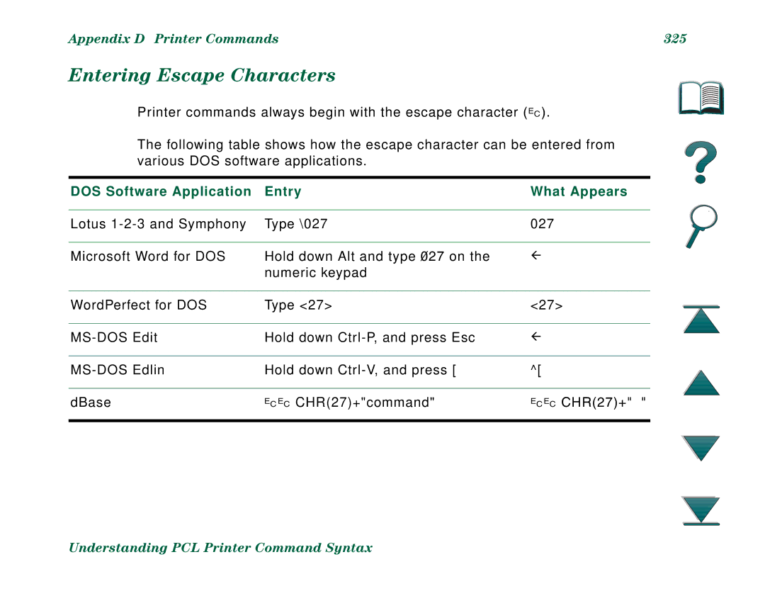 HP 8000N, 8000DN Entering Escape Characters, Appendix D Printer Commands 325, DOS Software Application Entry What Appears 