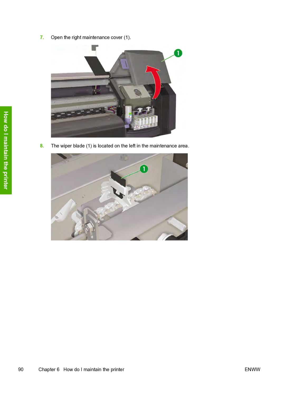 HP 8000s manual Open the right maintenance cover 