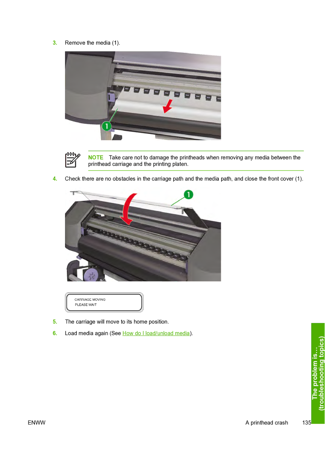 HP 8000s manual Load media again See How do I load/unload media 