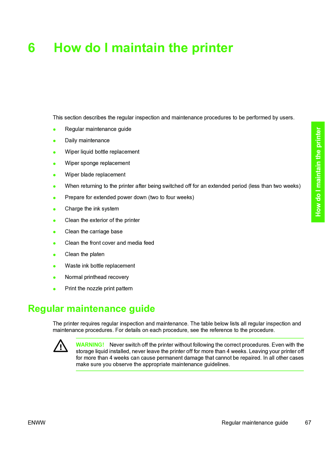 HP 8000s manual How do I maintain the printer, Regular maintenance guide 