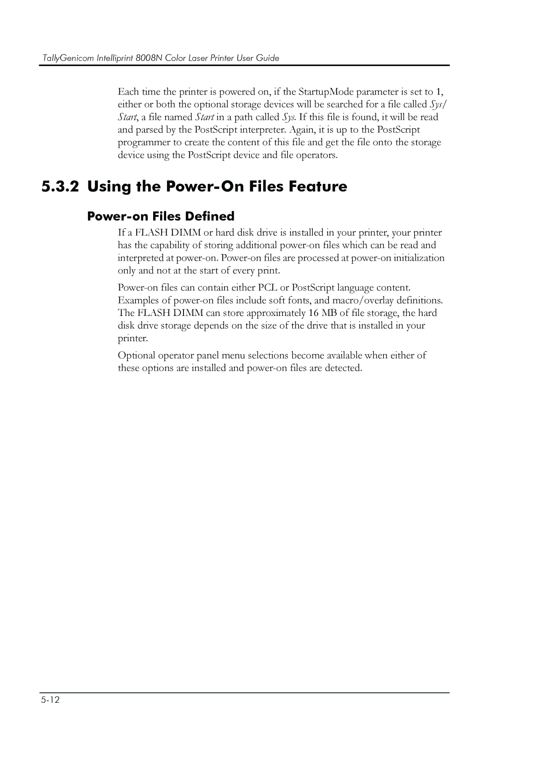 HP 8008N manual Using the Power-On Files Feature, Power-on Files Defined 