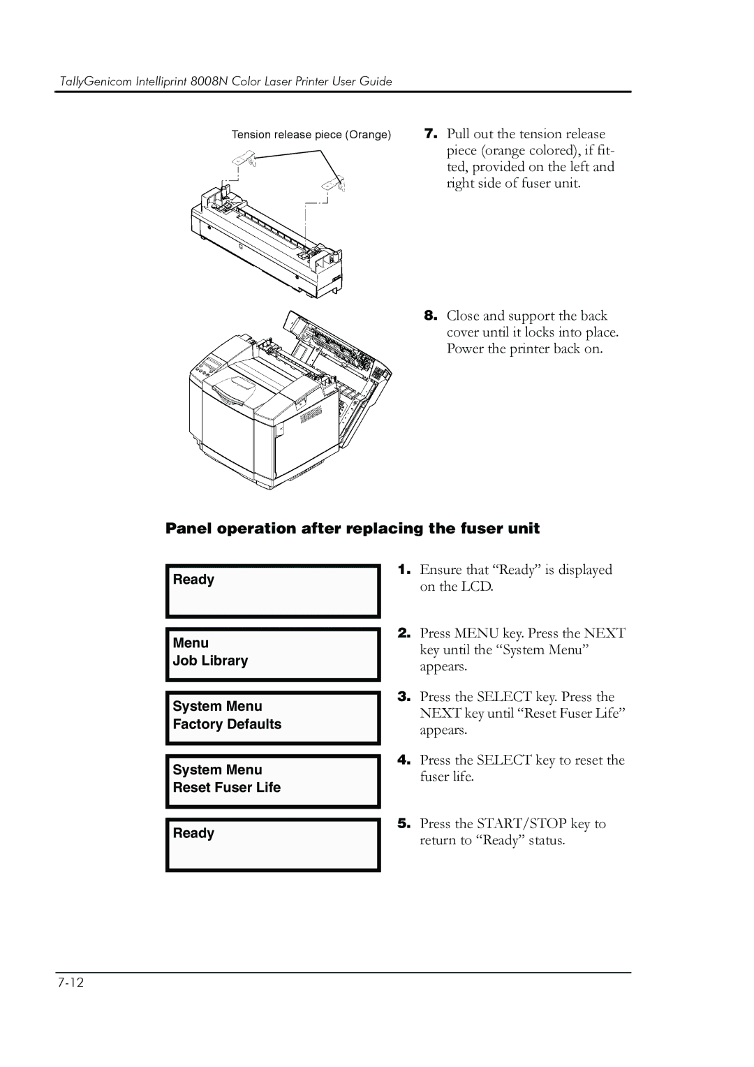 HP 8008N manual Panel operation after replacing the fuser unit 