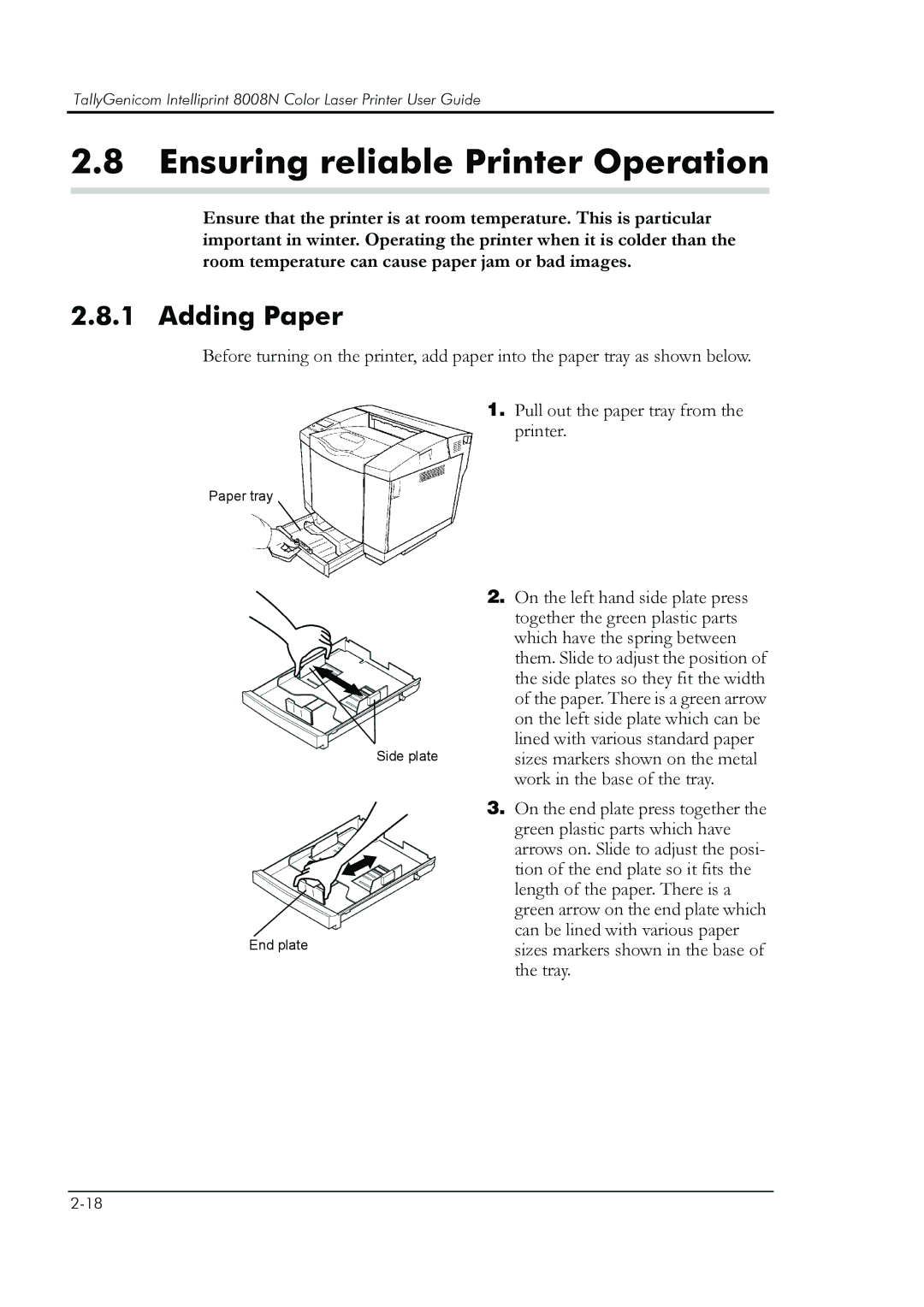 HP 8008N manual Ensuring reliable Printer Operation, Adding Paper 