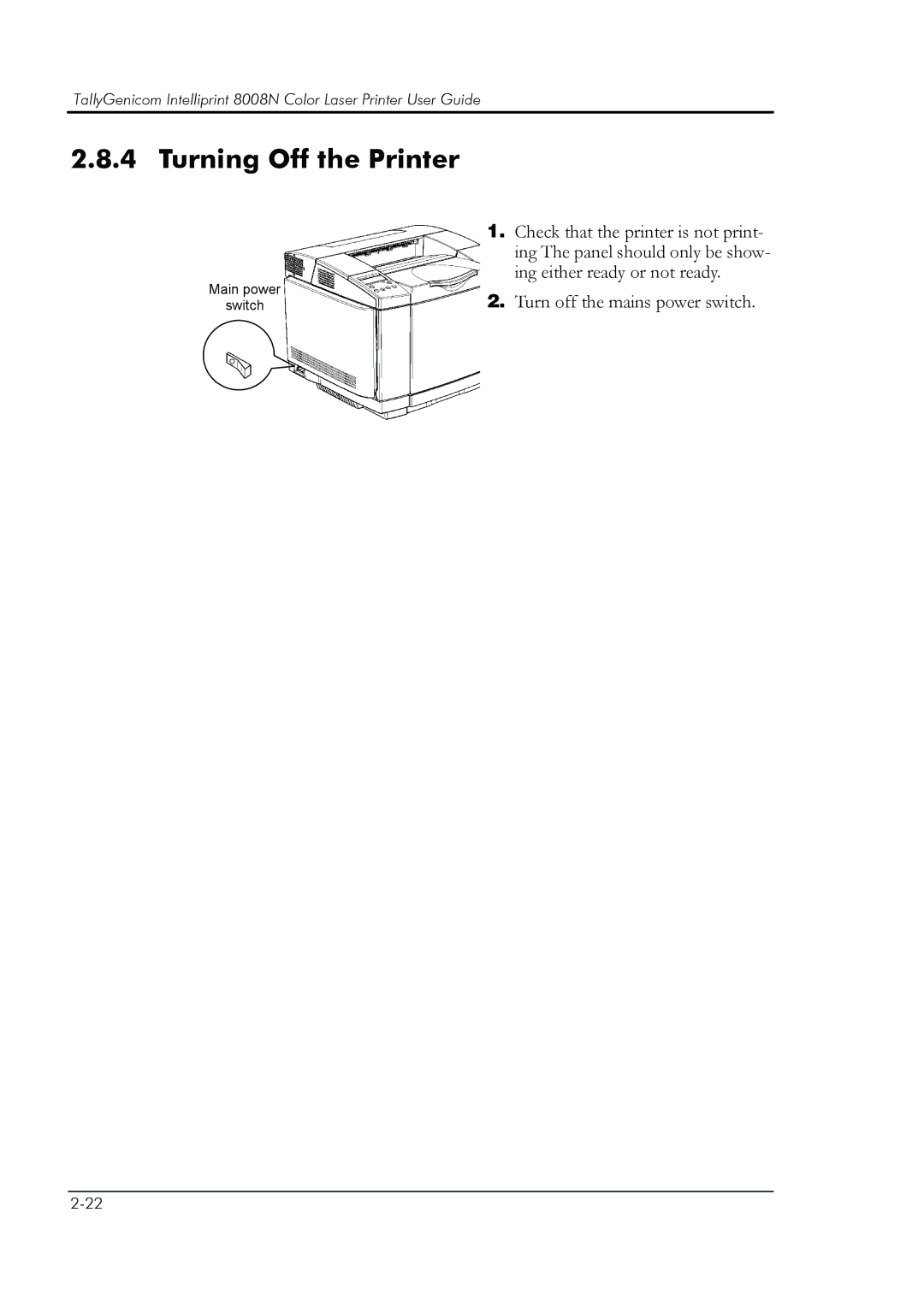 HP 8008N manual Turning Off the Printer 