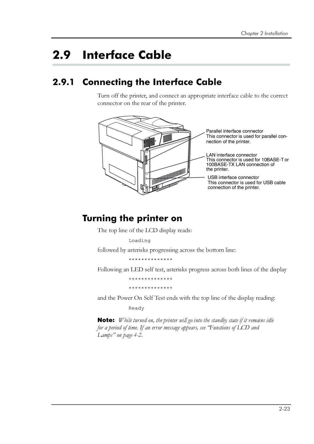 HP 8008N manual Connecting the Interface Cable, Turning the printer on 