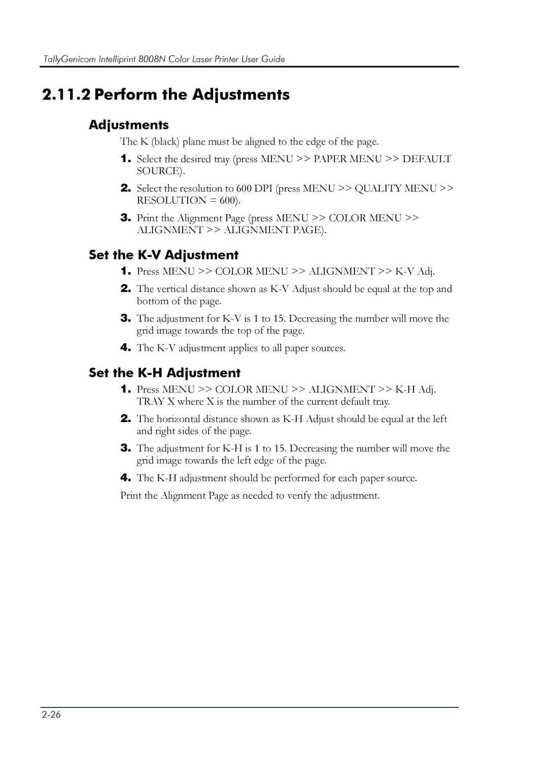 HP 8008N manual Perform the Adjustments, Set the K-V Adjustment, Set the K-H Adjustment 