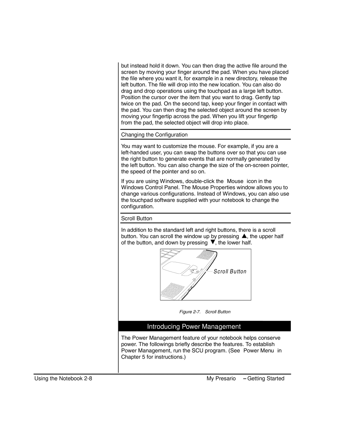 HP 80XL302 manual Introducing Power Management, Changing the Configuration, Scroll Button 