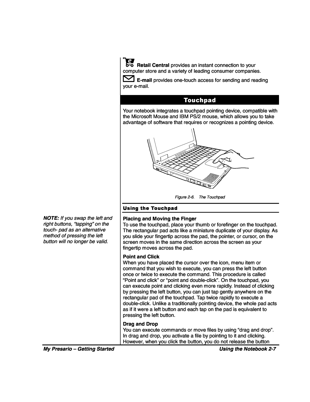 HP 80XL302 manual Using the Touchpad, Placing and Moving the Finger, Point and Click, Drag and Drop, Using the Notebook 