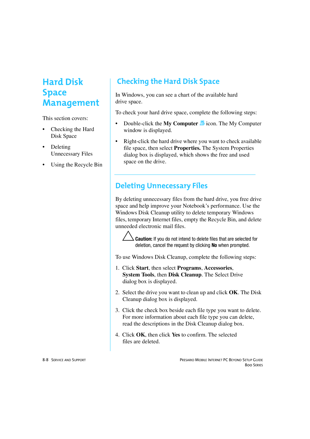 HP 80XL458 manual Hard Disk Space Management, Checking the Hard Disk Space, Deleting Unnecessary Files 