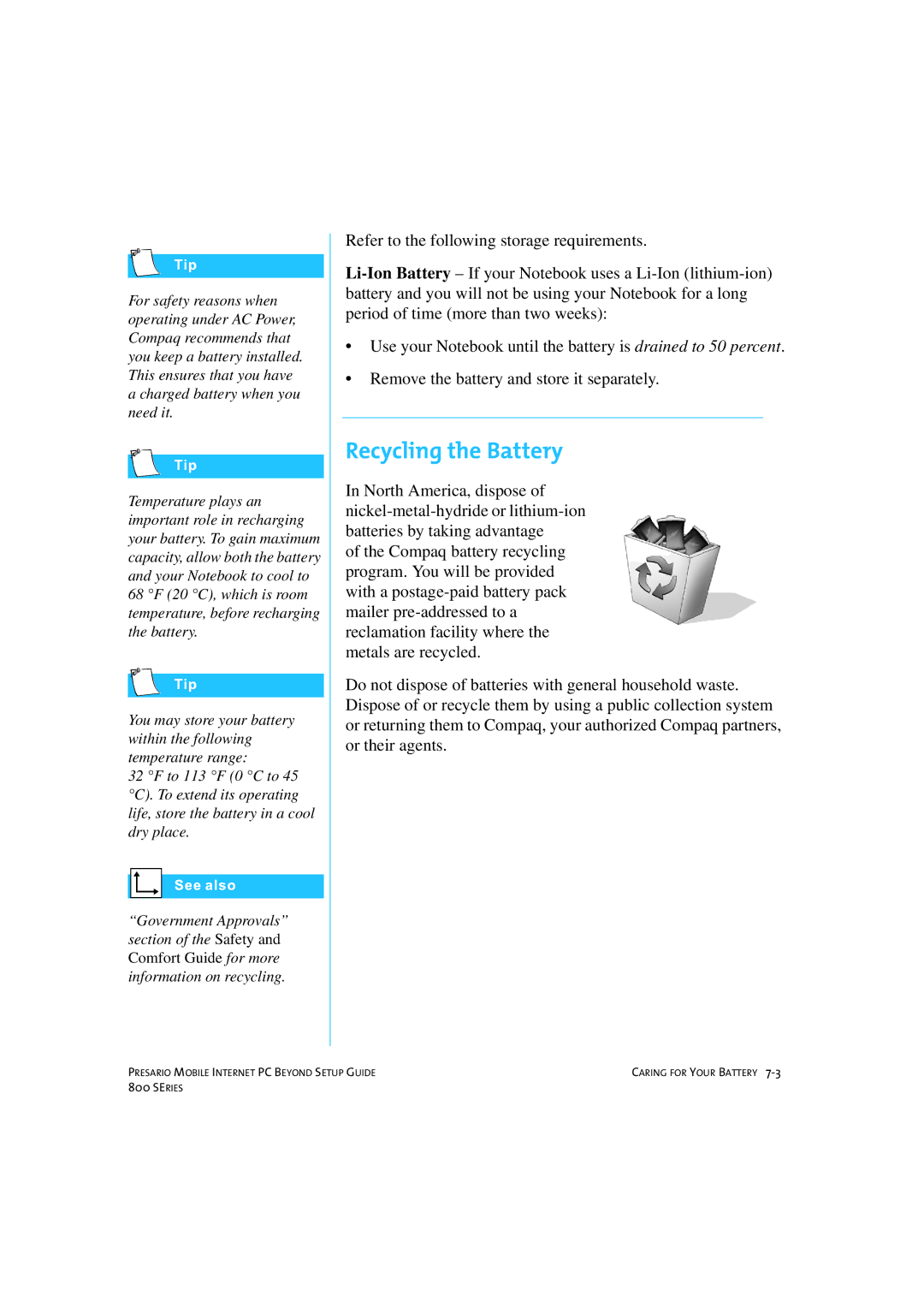 HP 80XL458 manual Recycling the Battery 