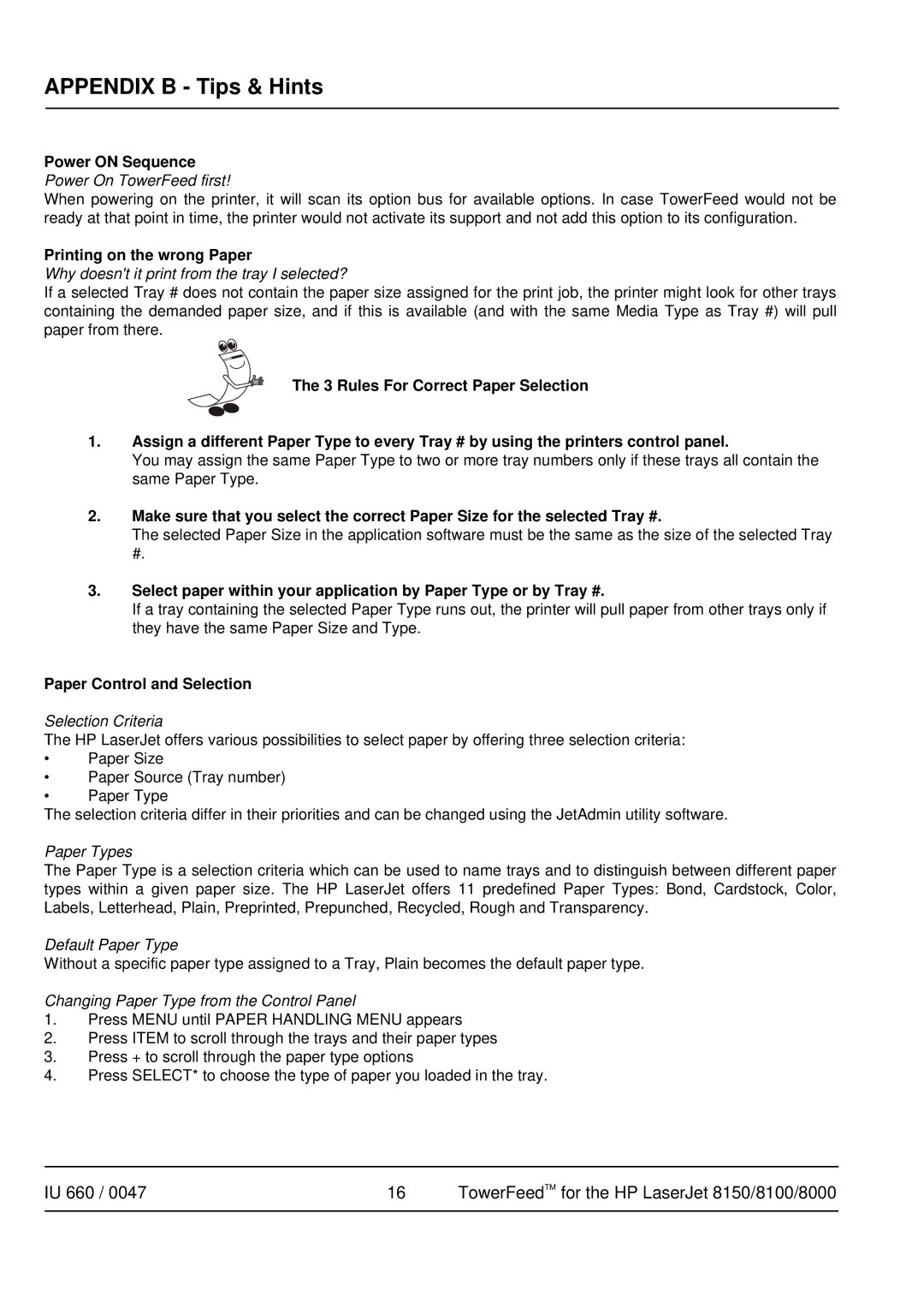 HP 8100, 8150 manual Appendix B Tips & Hints, Power on Sequence, Printing on the wrong Paper, Paper Control and Selection 