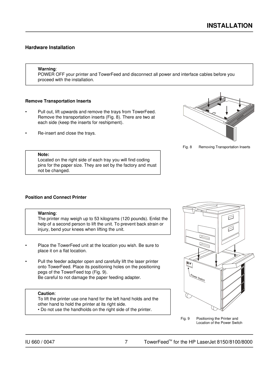 HP 8100, 8150, Pro 8000 manual Installation, Remove Transportation Inserts, Position and Connect Printer 