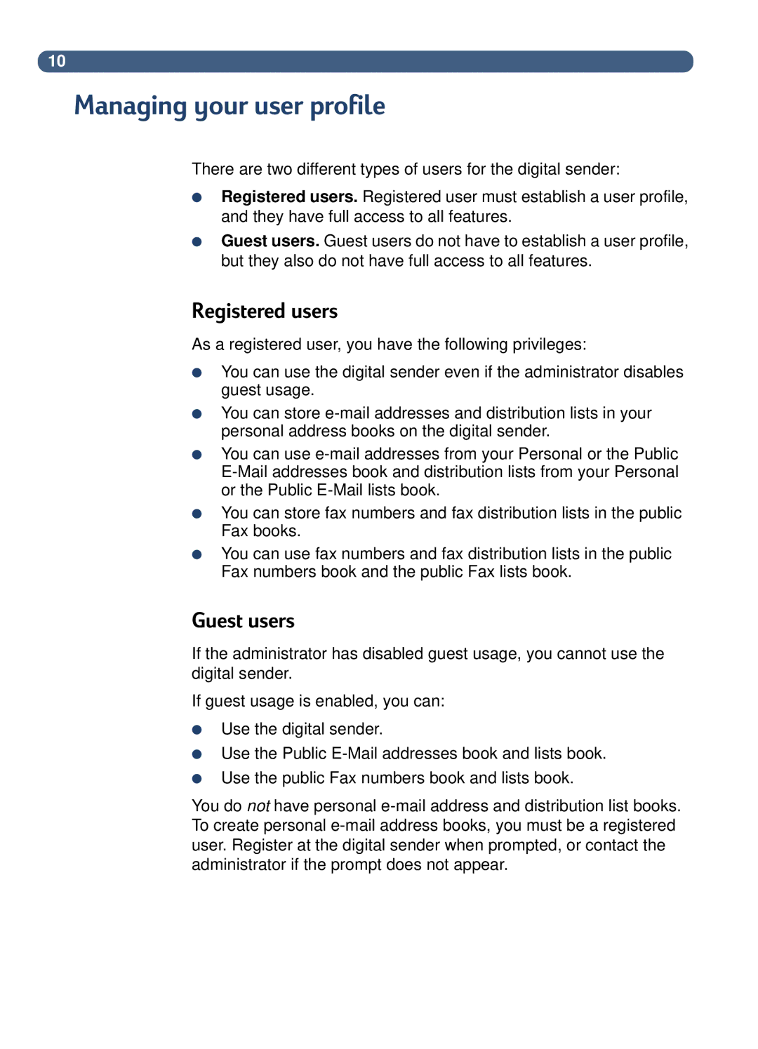 HP 8100C manual Managing your user profile, Registered users, Guest users 