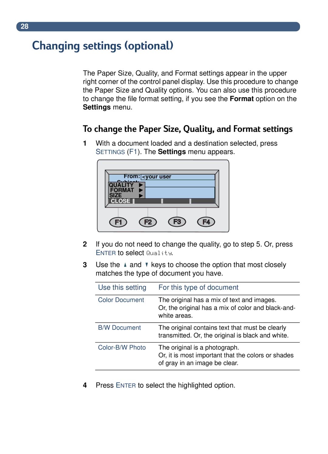 HP 8100C manual Changing settings optional, To change the Paper Size, Quality, and Format settings 