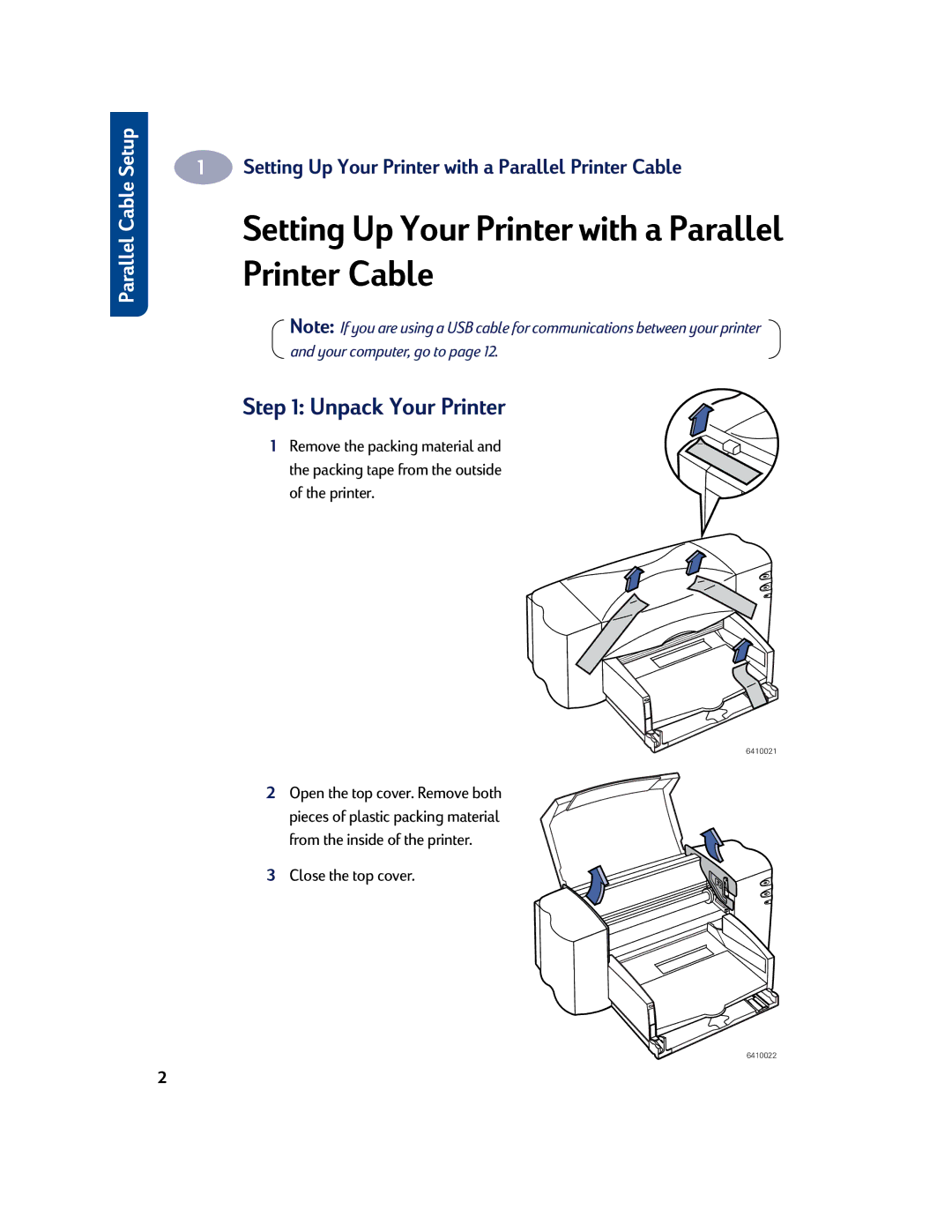 HP 810C, 830C manual Setting Up Your Printer with a Parallel Printer Cable, Unpack Your Printer, Close the top cover 