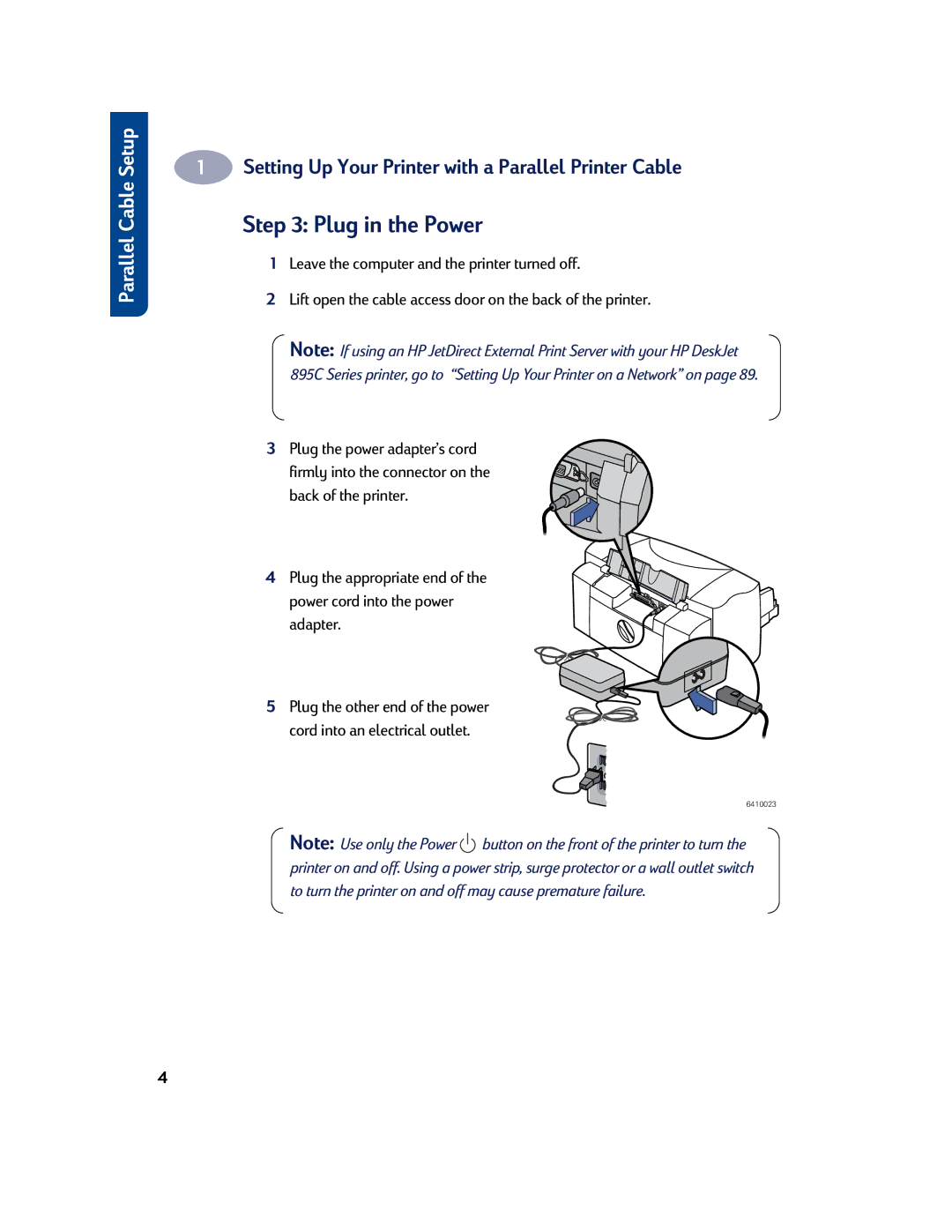 HP 810C, 830C manual Plug in the Power 