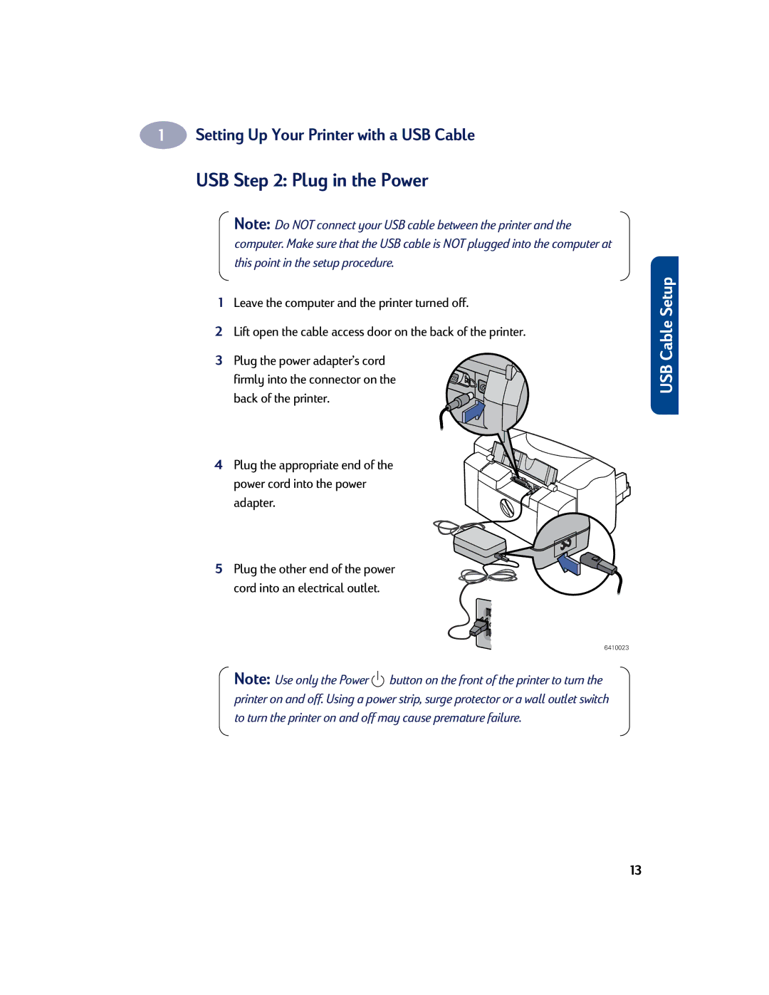 HP 830C, 810C manual USB Plug in the Power 