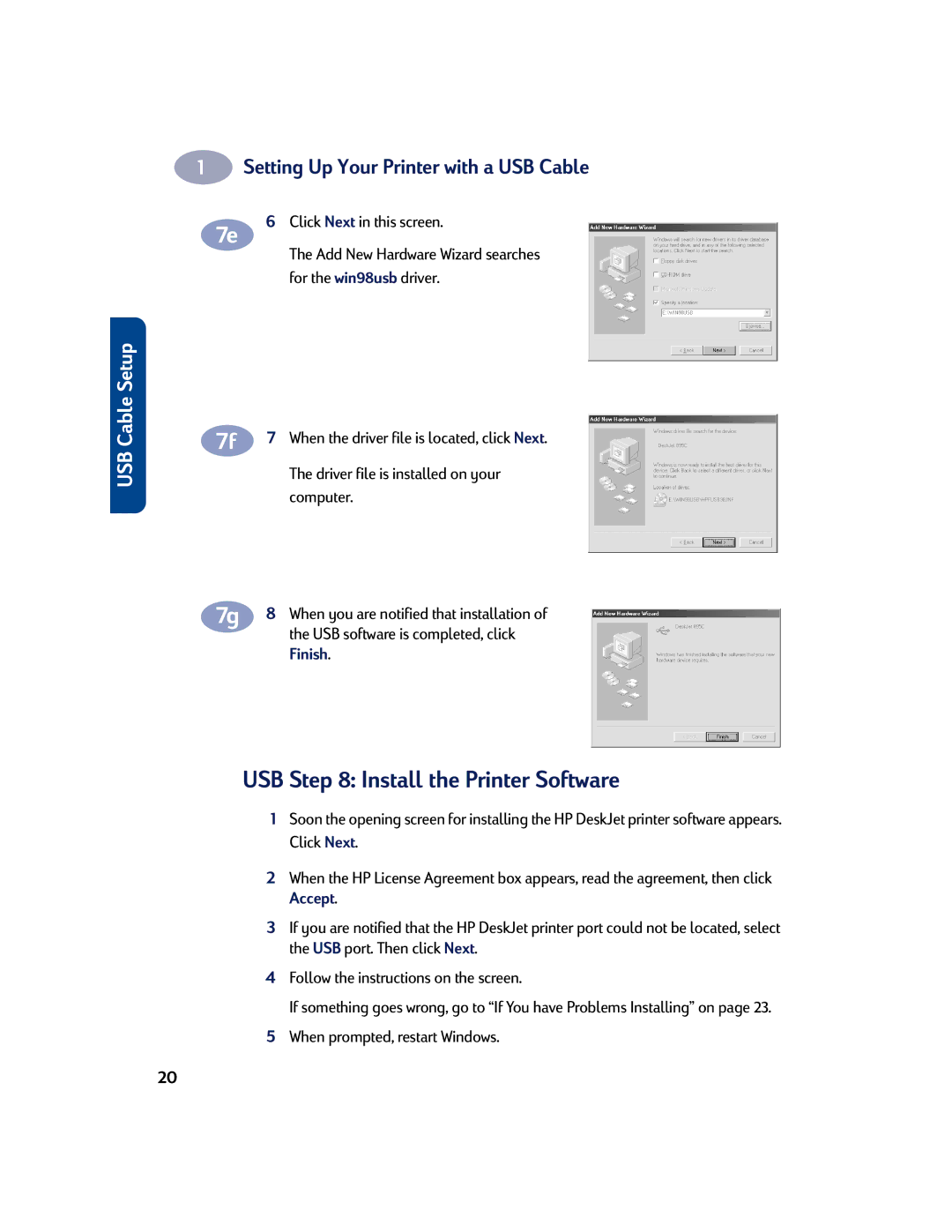 HP 810C, 830C manual USB Install the Printer Software, When prompted, restart Windows 