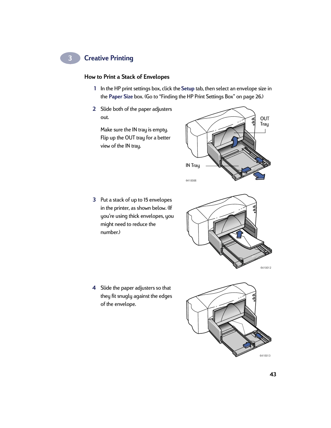 HP 830C, 810C manual How to Print a Stack of Envelopes, Slide both of the paper adjusters out 