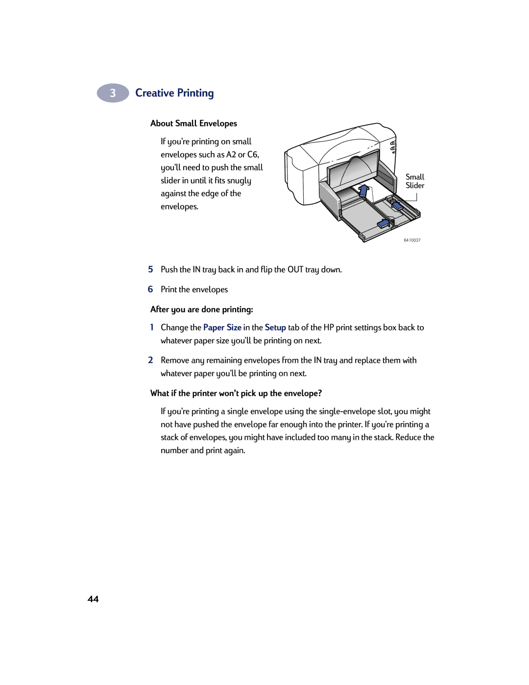 HP 810C, 830C manual About Small Envelopes, What if the printer wonÕt pick up the envelope? 