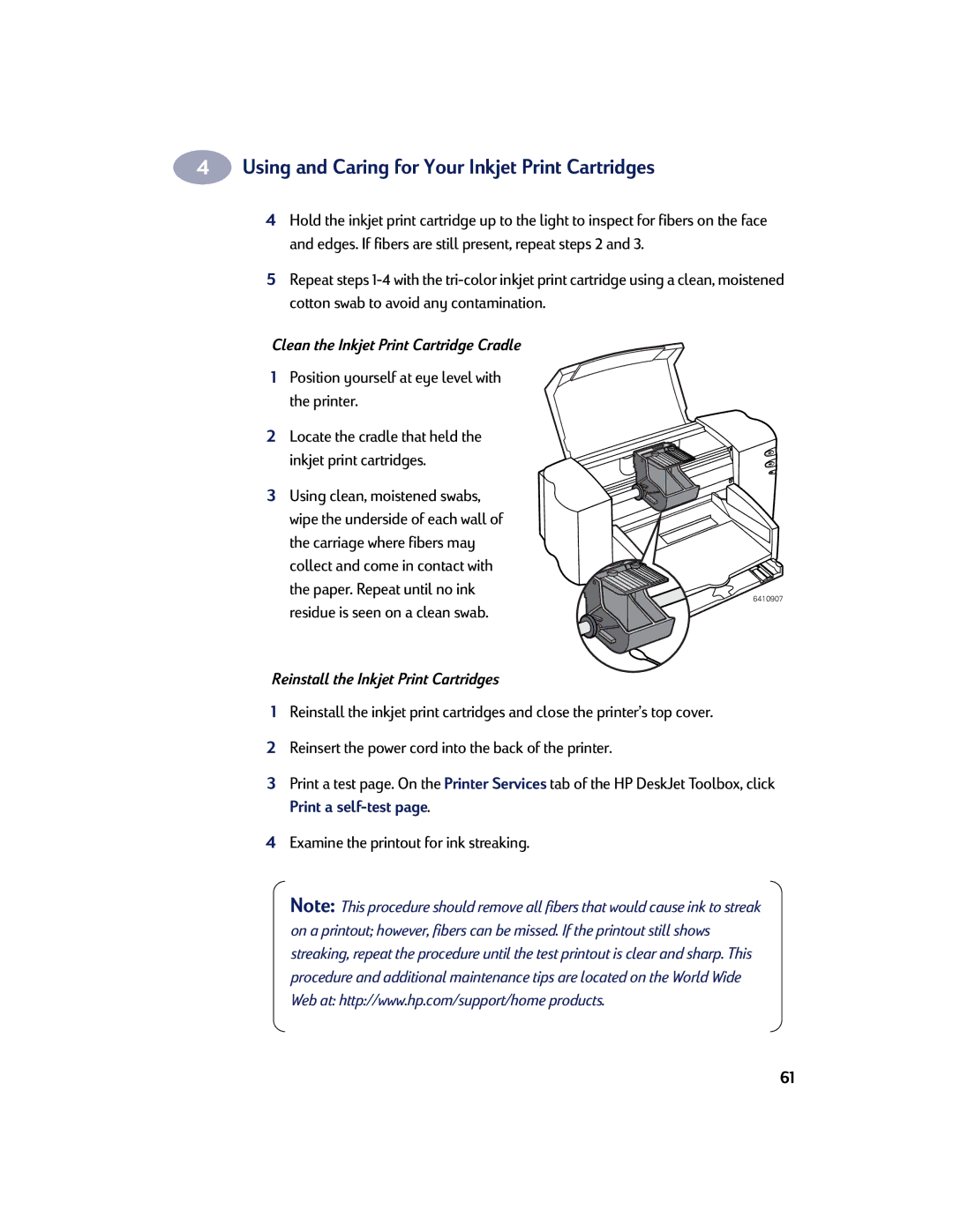 HP 830C, 810C manual Clean the Inkjet Print Cartridge Cradle, Position yourself at eye level with the printer 