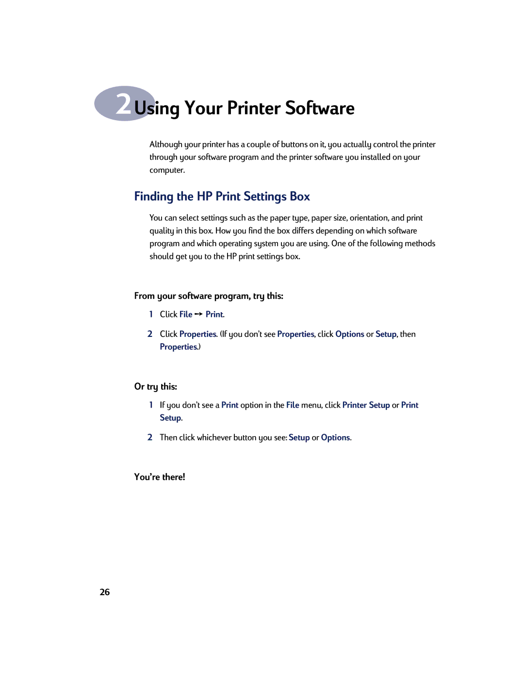 HP 830C 2Using Your Printer Software, Finding the HP Print Settings Box, From your software program, try this, Or try this 