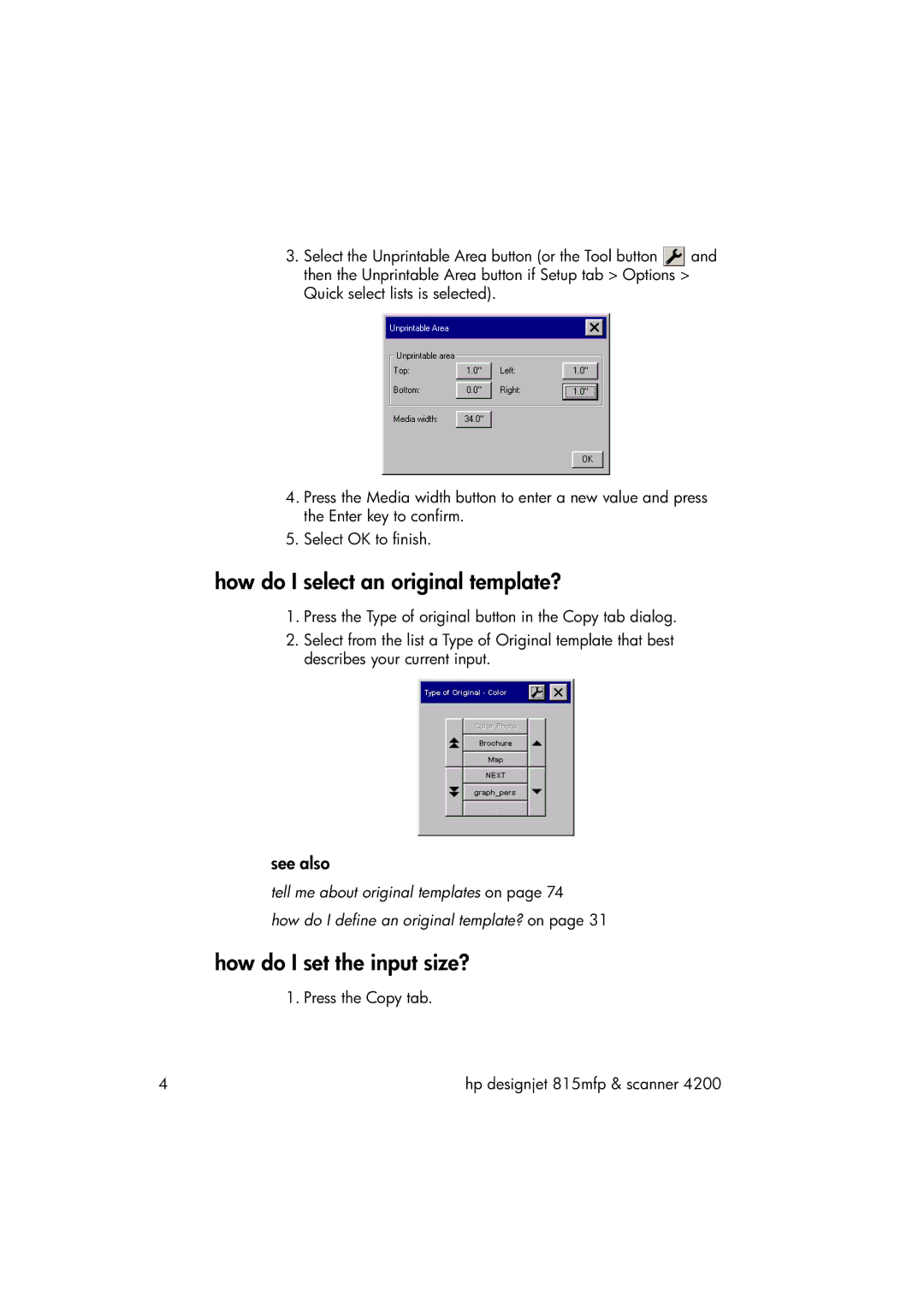 HP 815MFP manual How do I select an original template?, How do I set the input size?, See also 