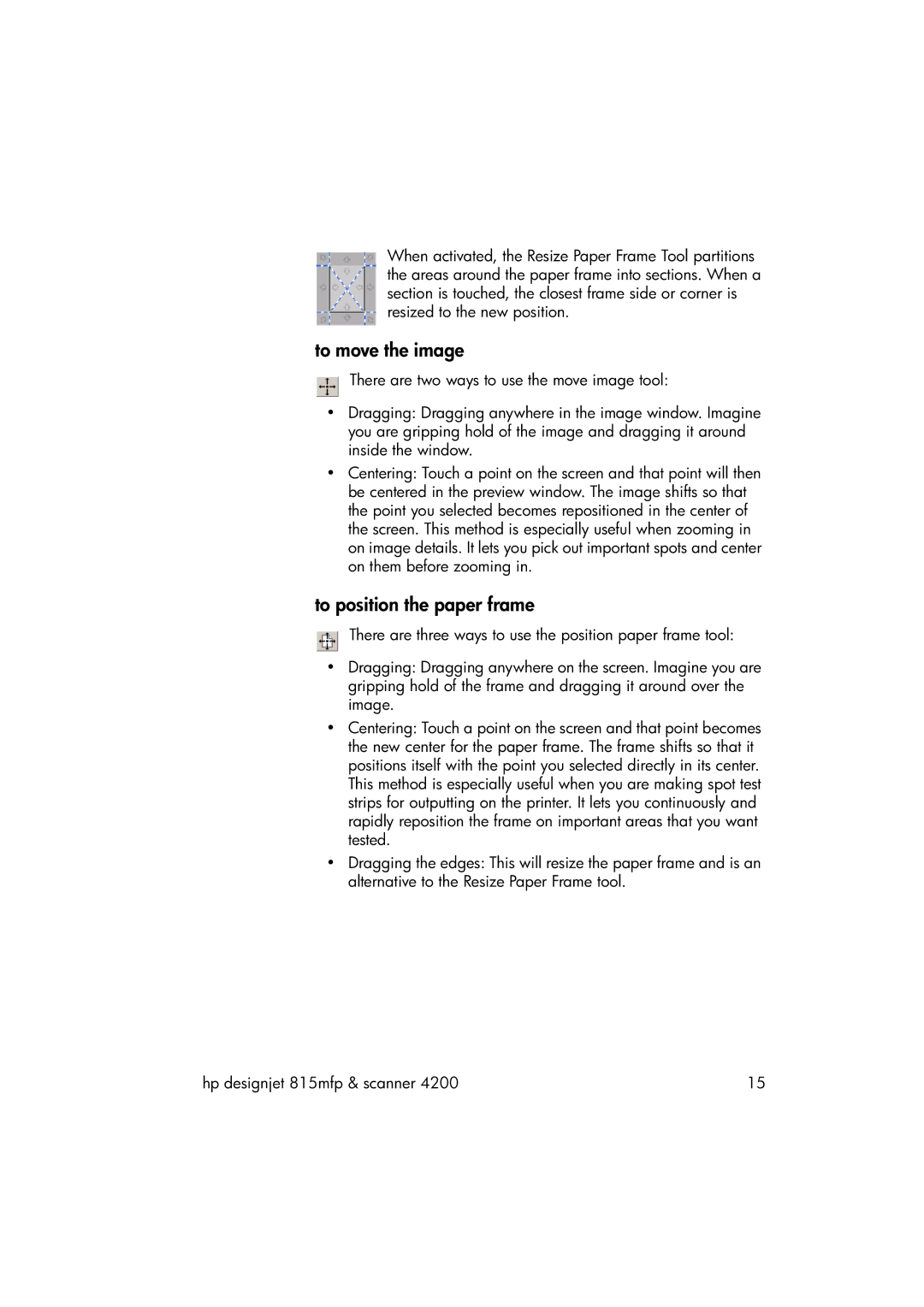 HP 815MFP manual To move the image, To position the paper frame 