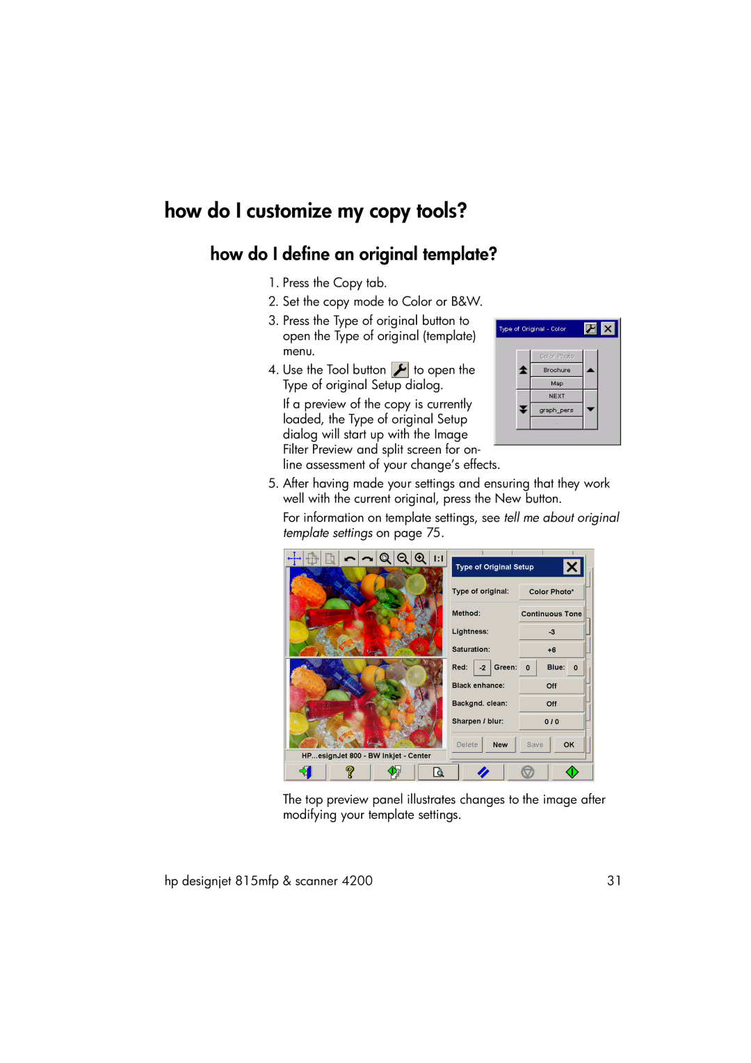 HP 815MFP manual How do I customize my copy tools?, How do I define an original template? 